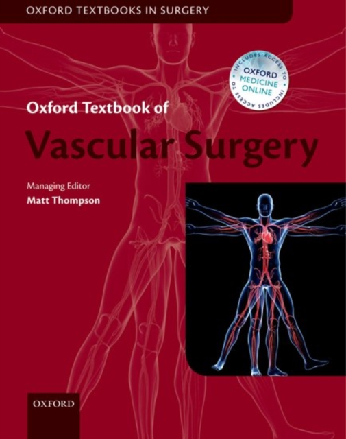 Oxford Textbook of Vascular Surgery, Hardback Book