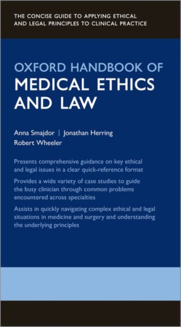 Oxford Handbook of Medical Ethics and Law, Part-work (fascÃ­culo) Book