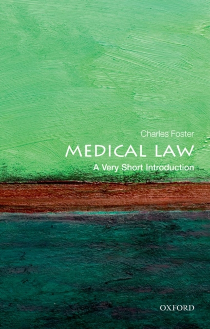 Medical Law: A Very Short Introduction, Paperback / softback Book