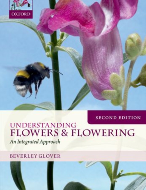 Understanding Flowers and Flowering Second Edition, Hardback Book