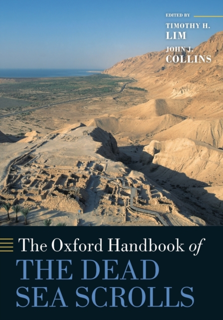 The Oxford Handbook of the Dead Sea Scrolls, Paperback / softback Book