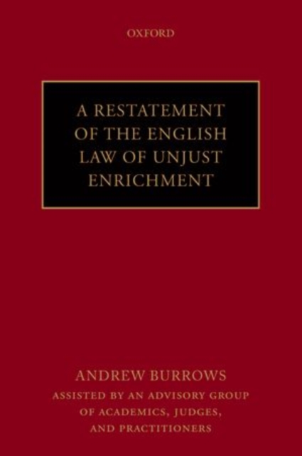 A Restatement of the English Law of Unjust Enrichment, Paperback / softback Book