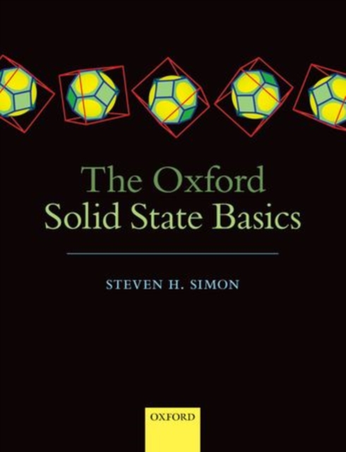 The Oxford Solid State Basics, Hardback Book