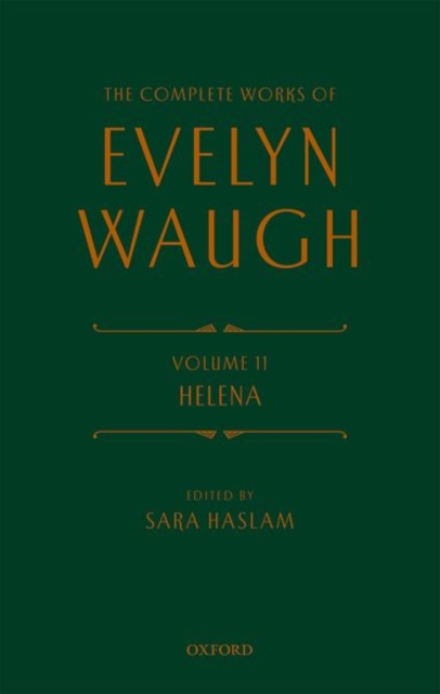 Complete Works of Evelyn Waugh: Helena : Volume 11, Hardback Book