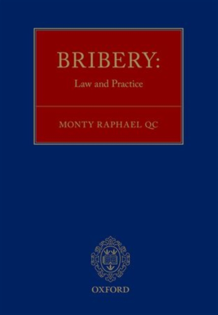 Bribery: Law and Practice, Paperback / softback Book