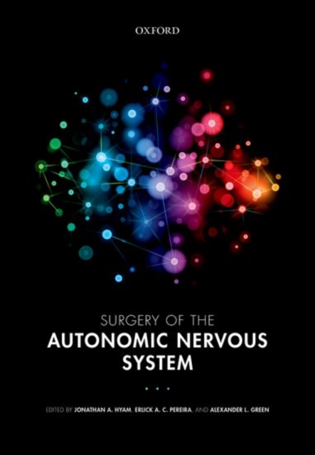 Surgery of the Autonomic Nervous System, Hardback Book