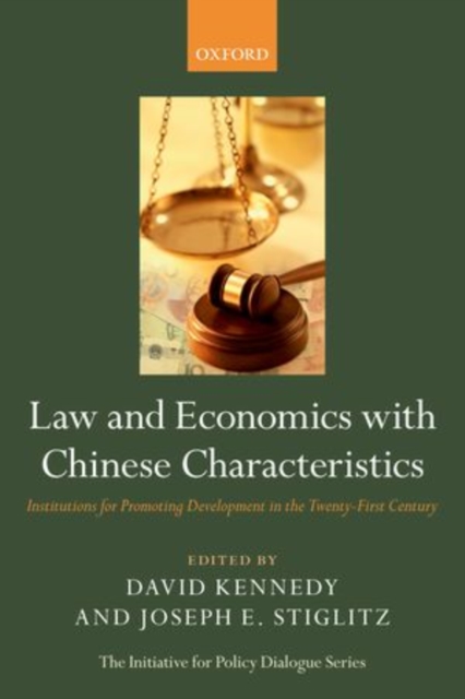 Law and Economics with Chinese Characteristics : Institutions for Promoting Development in the Twenty-First Century, Paperback / softback Book