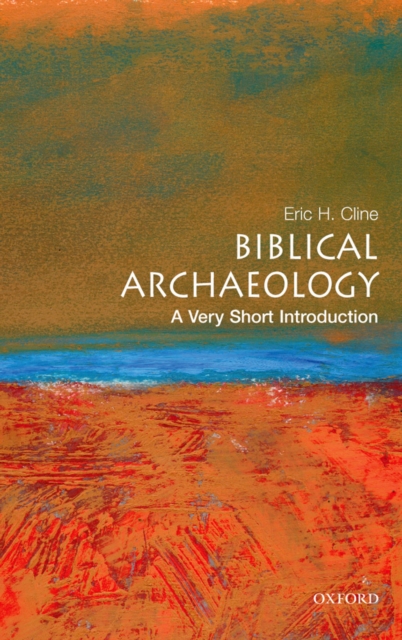 Biblical Archaeology: A Very Short Introduction, PDF eBook