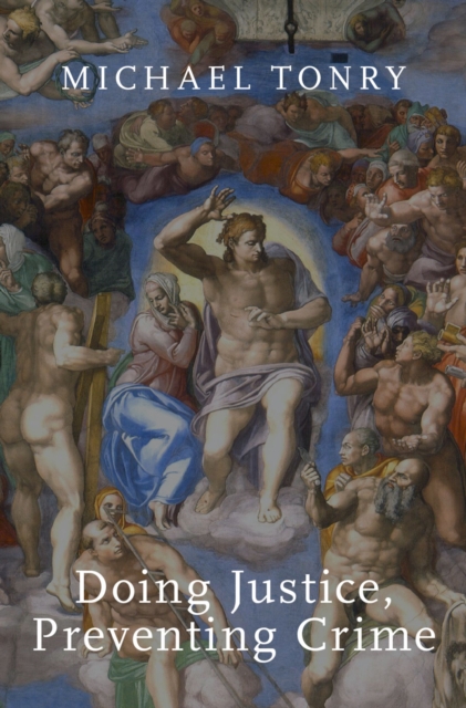 Doing Justice, Preventing Crime, PDF eBook