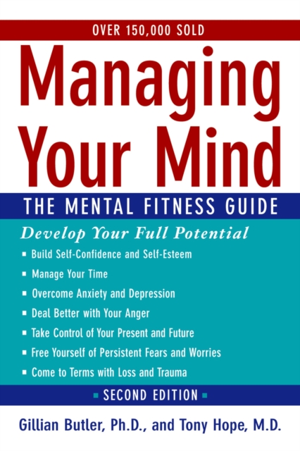Managing Your Mind : The Mental Fitness Guide, PDF eBook