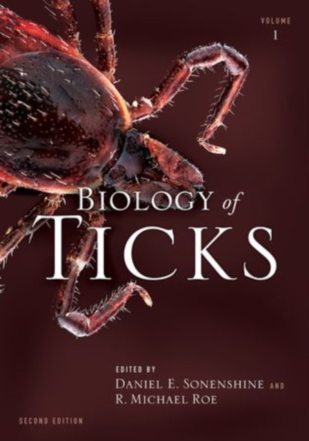 Biology of Ticks Volume 1, Hardback Book