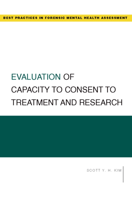 Evaluation of Capacity to Consent to Treatment and Research, PDF eBook