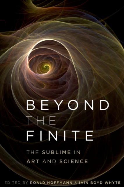 Beyond the Finite : The Sublime in Art and Science, PDF eBook
