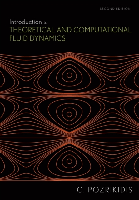 Introduction to Theoretical and Computational Fluid Dynamics, Hardback Book