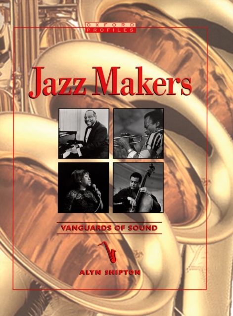 Jazz Makers : Vanguards of Sound, PDF eBook