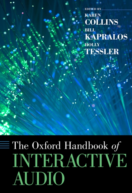 The Oxford Handbook of Interactive Audio, PDF eBook