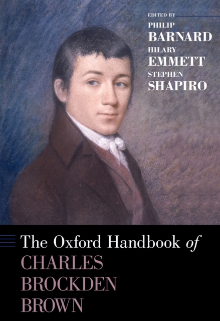 The Oxford Handbook of Charles Brockden Brown, PDF eBook