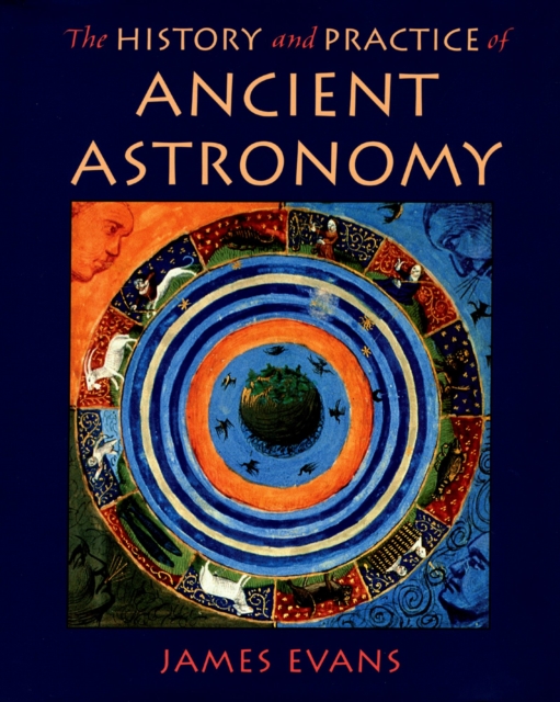 The History and Practice of Ancient Astronomy, PDF eBook