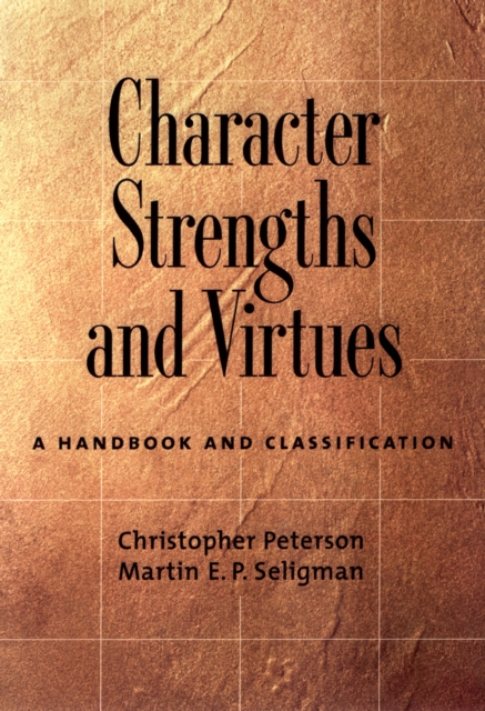 Character Strengths and Virtues : A Handbook and Classification, EPUB eBook