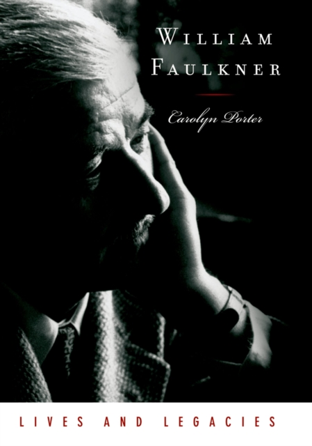 William Faulkner : Lives and Legacies, EPUB eBook