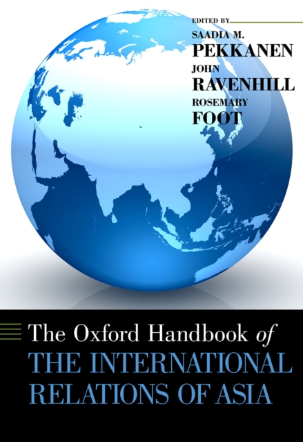 The Oxford Handbook of the International Relations of Asia, PDF eBook