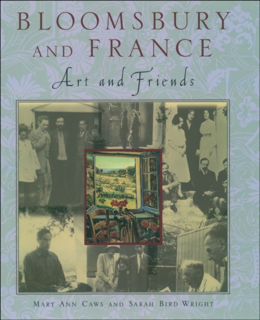 Bloomsbury and France : Art and Friends, EPUB eBook