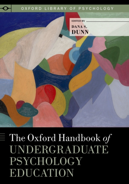The Oxford Handbook of Undergraduate Psychology Education, PDF eBook