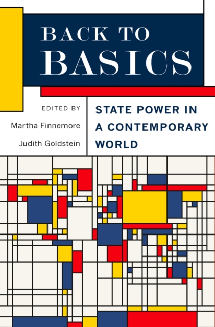Back to Basics : State Power in a Contemporary World, PDF eBook