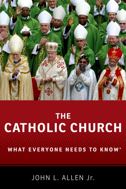 The Catholic Church : What Everyone Needs to Know?, EPUB eBook