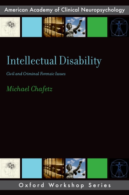 Intellectual Disability : Criminal and Civil Forensic Issues, PDF eBook