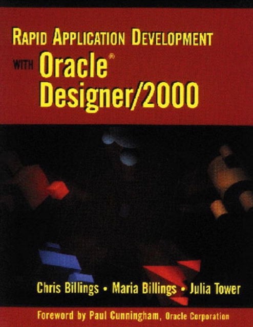 Rapid Application Development with Oracle Designer/2000, Paperback / softback Book