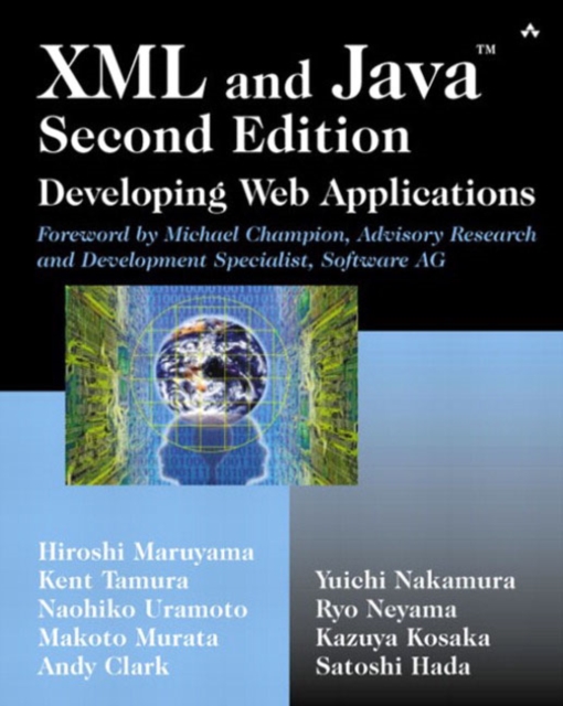 XML and Java? : Developing Web Applications, Mixed media product Book