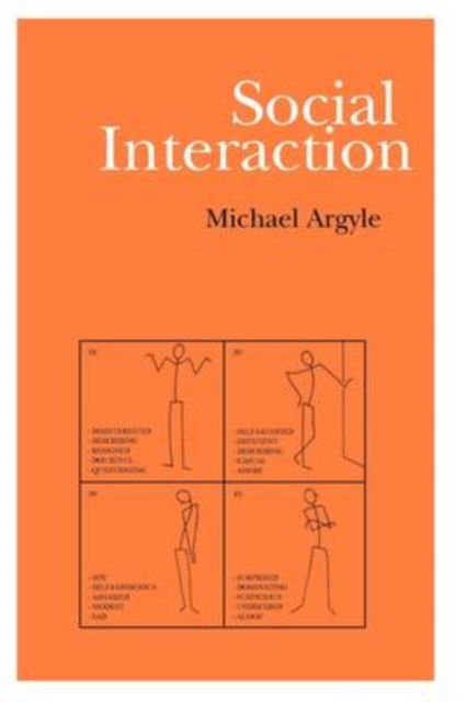 Social Interaction : Process and Products, Paperback / softback Book