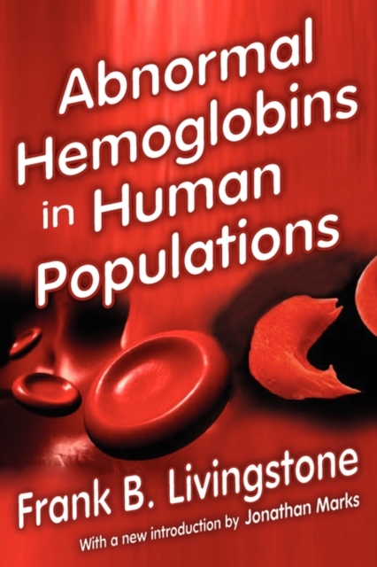 Abnormal Hemoglobins in Human Populations, Paperback / softback Book
