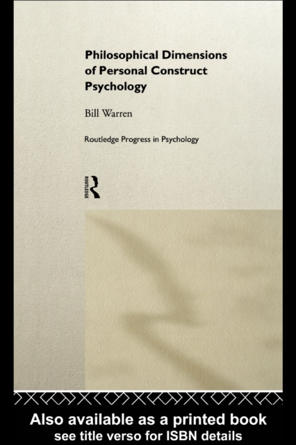 Philosophical Dimensions of Personal Construct Psychology, PDF eBook