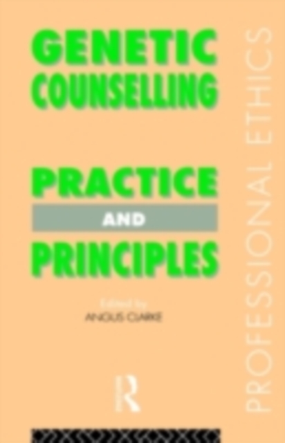 Genetic Counselling : Practice and Principles, PDF eBook
