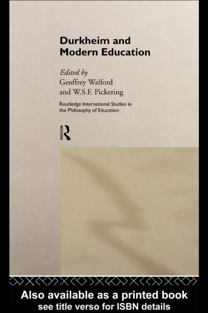 Durkheim and Modern Education, PDF eBook