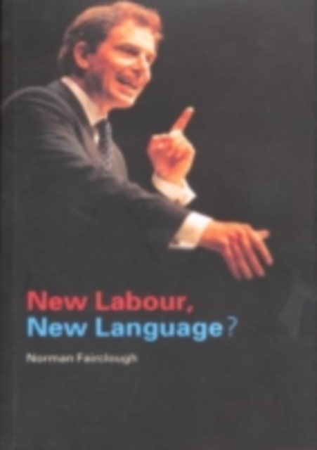 New Labour, New Language?, PDF eBook