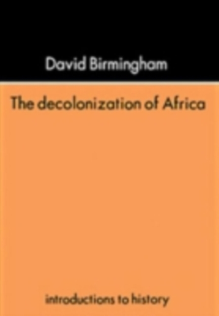 The Decolonization Of Africa, PDF eBook