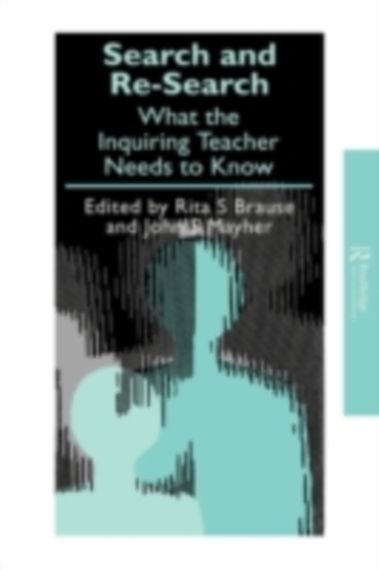 Search and re-search : What the inquiring teacher needs to know, PDF eBook