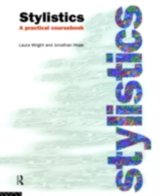 Stylistics : A Practical Coursebook, PDF eBook