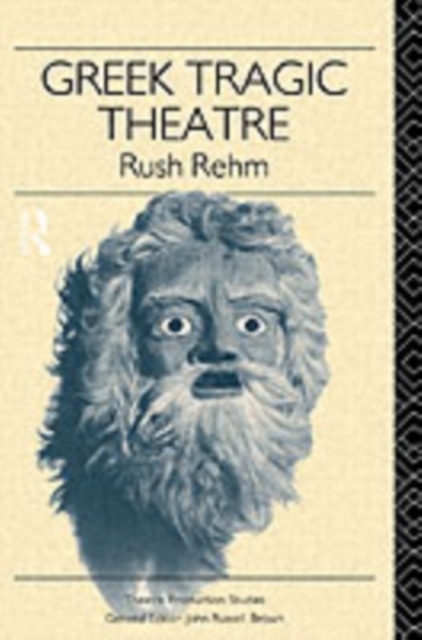 Greek Tragic Theatre, PDF eBook