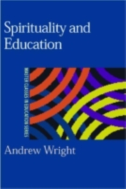 Spirituality and Education, PDF eBook