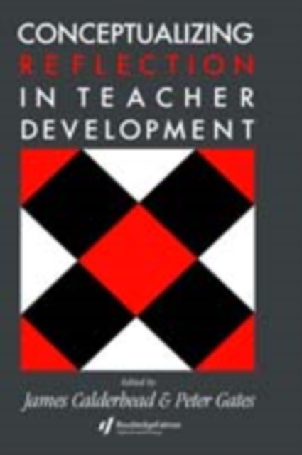 Conceptualising Reflection In Teacher Development, PDF eBook