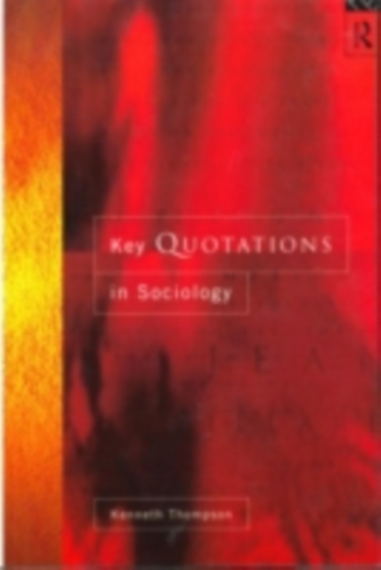 Key Quotations in Sociology, PDF eBook