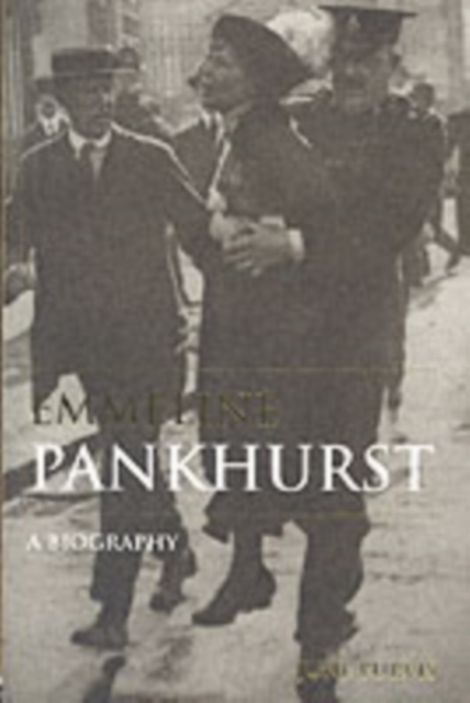 Emmeline Pankhurst : A Biography, PDF eBook