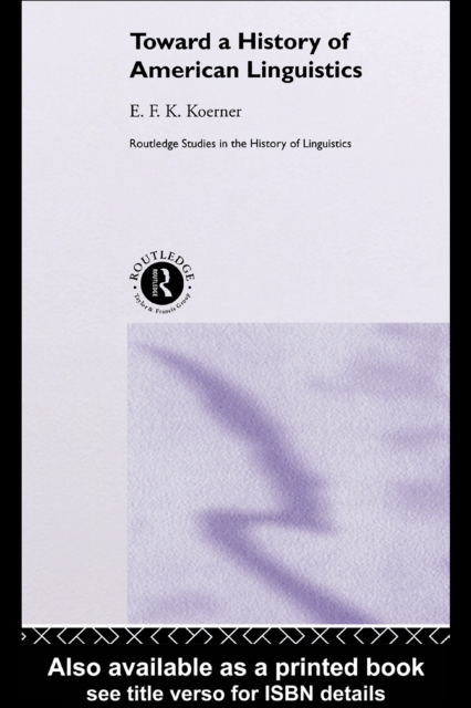 Toward a History of American Linguistics, PDF eBook