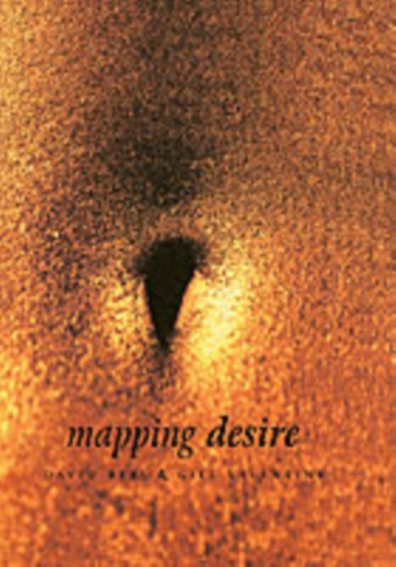 Mapping Desire : Geographies of Sexuality, PDF eBook