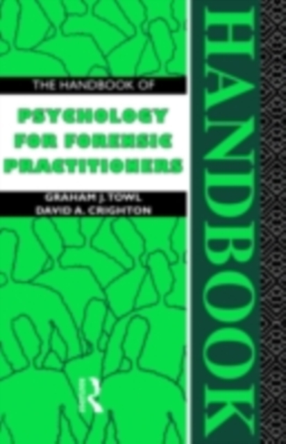 The Handbook of Psychology for Forensic Practitioners, PDF eBook