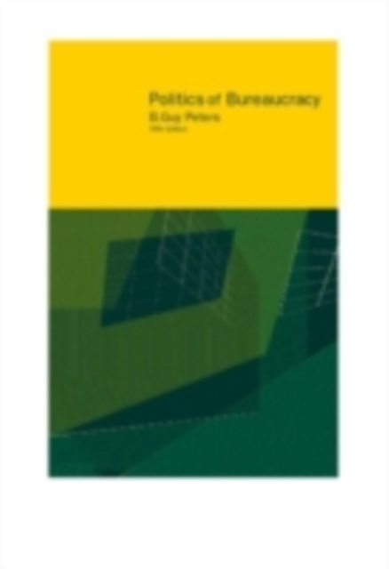 Politics of Bureaucracy, PDF eBook